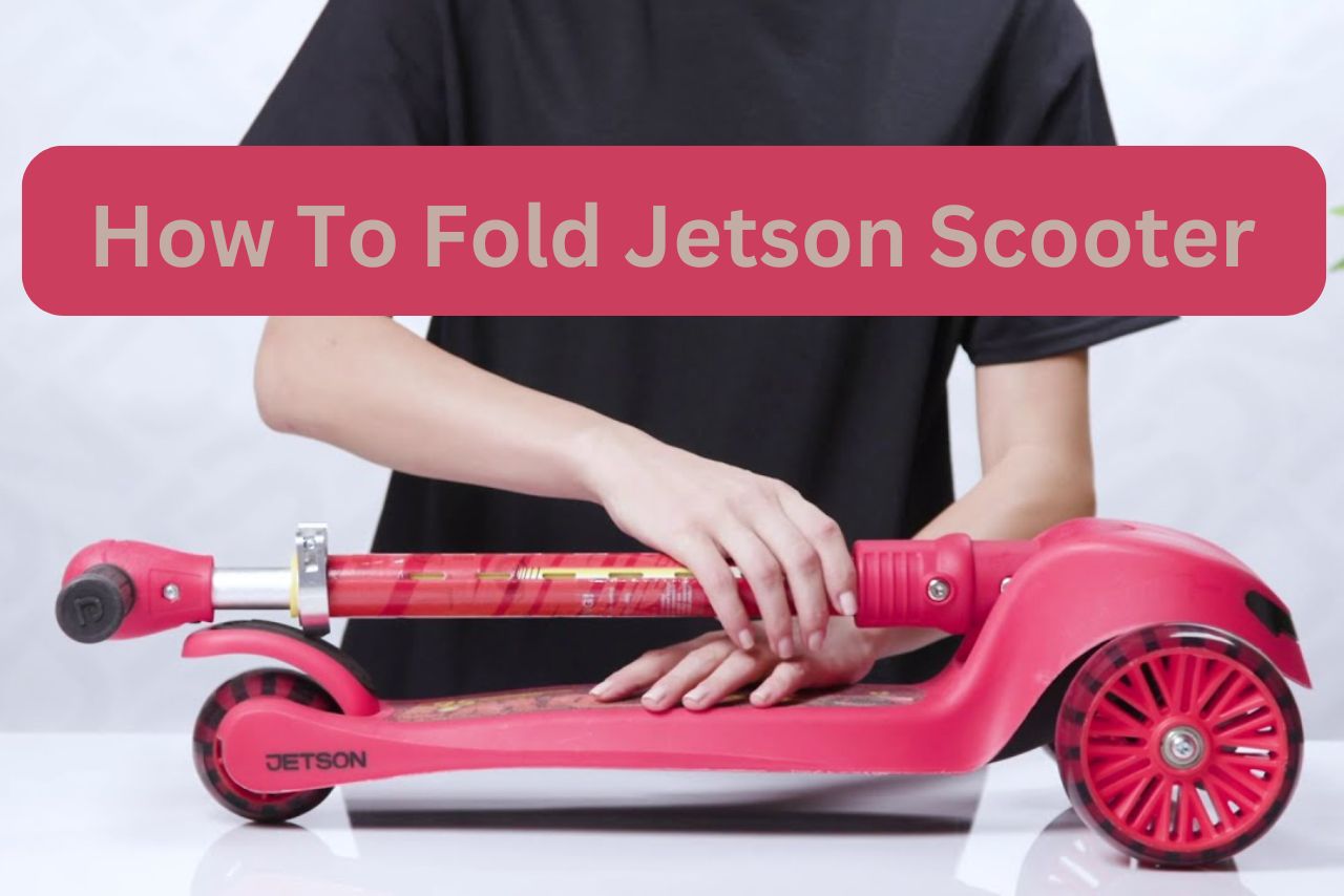 How To Fold Jetson Scooter