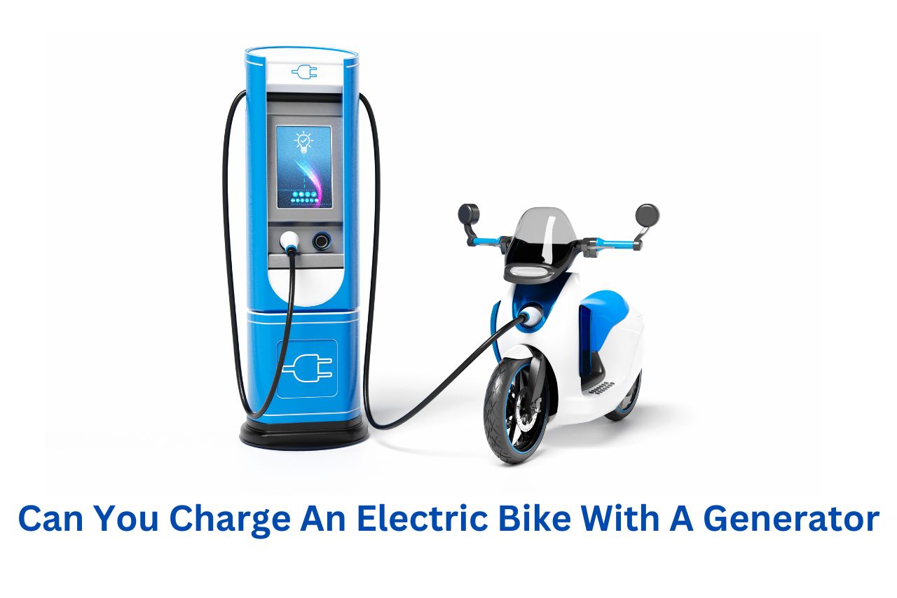 Can You Charge An Electric Bike With A Generator