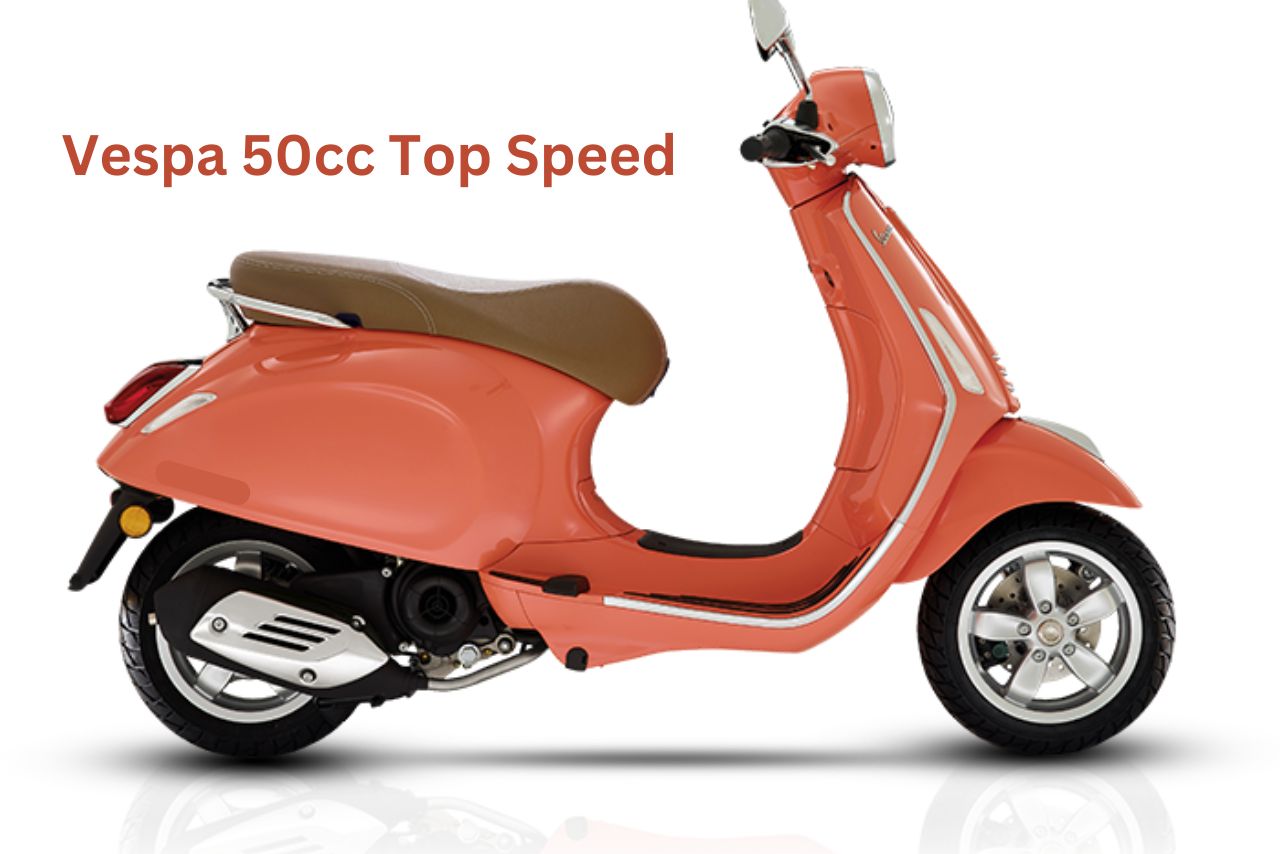 Vespa 50cc Top Speed